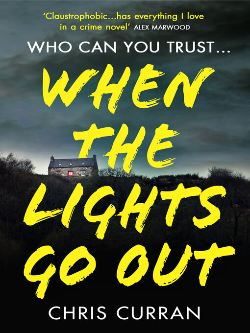 Title details for When the Lights Go Out by Chris Curran - Available